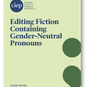 ciep-guide-EFCGNP - Editing Fiction Containing Gender-Neutral Pronouns.png